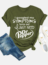 Busqué en Google "Mis síntomas" Tee