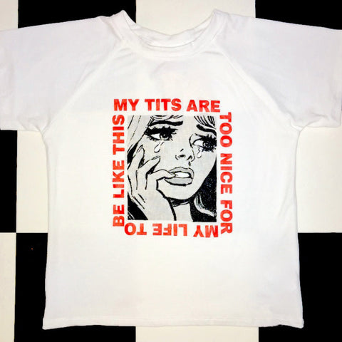 Meine Titten sind zu schön für mein Leben Crop Shirt