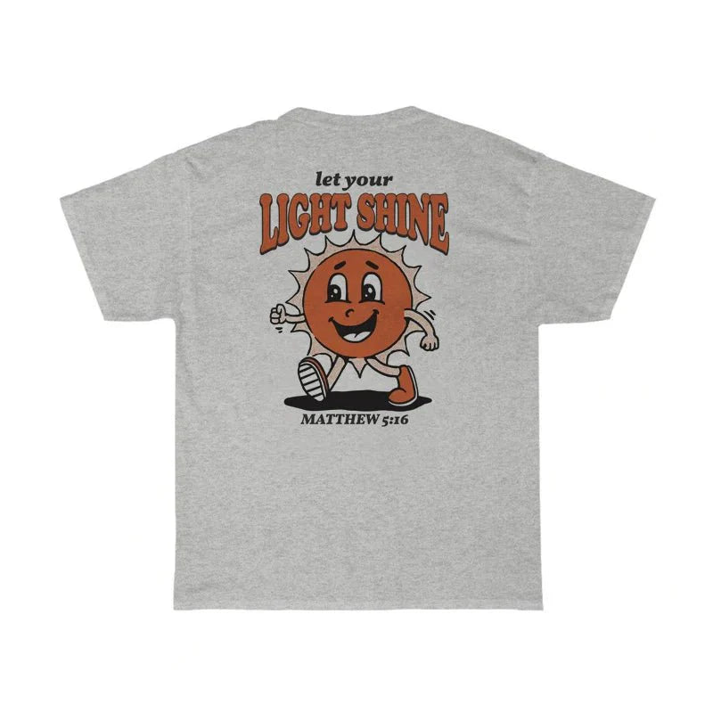 Let Your Light Shine T-Shirt