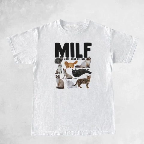 Camiseta informal de MILF Man I Love Felines