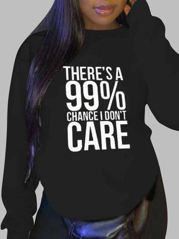 Es gibt eine 99% Chance Sweatshirt