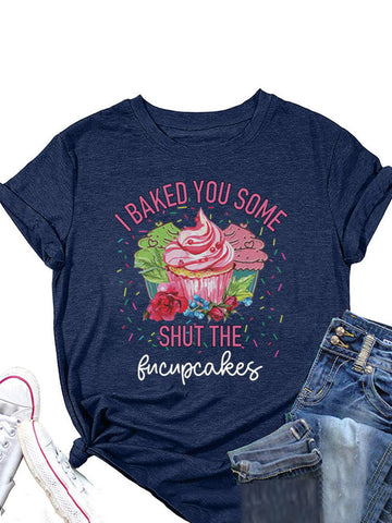 Bake Some Fucupcakes Tee