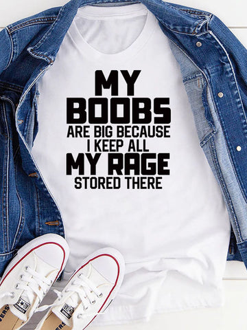 My Boobs Are Big Tee