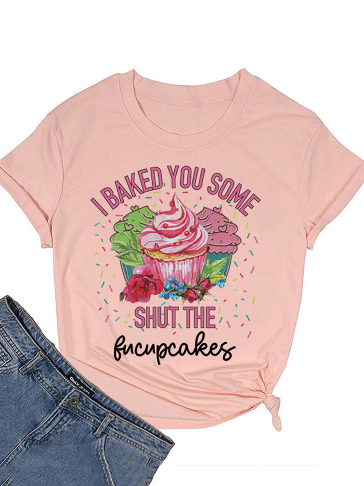 Camiseta Hornea algunos Fucupcakes