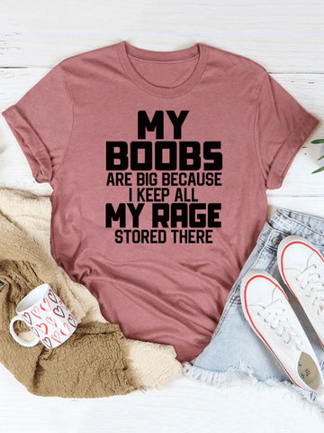 My Boobs Are Big Tee