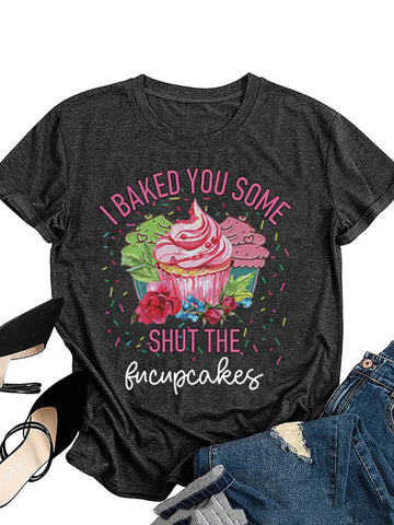 Bake Some Fucupcakes Tee