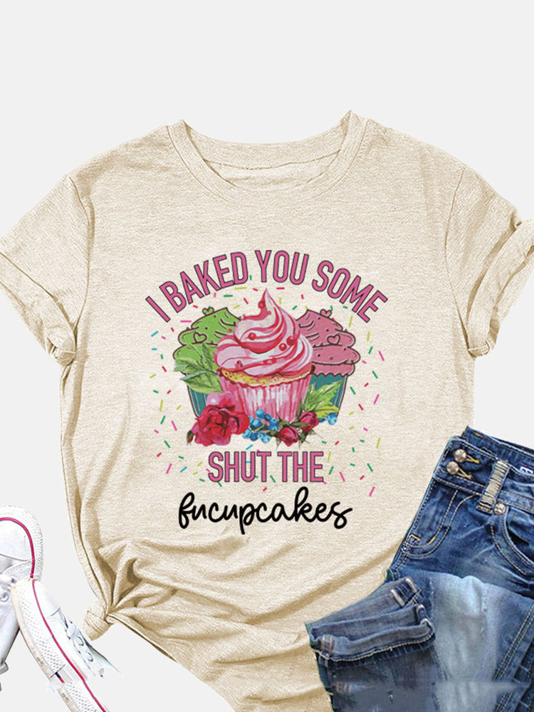 Camiseta Hornea algunos Fucupcakes