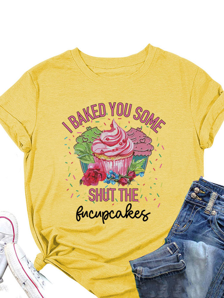 Camiseta Hornea algunos Fucupcakes