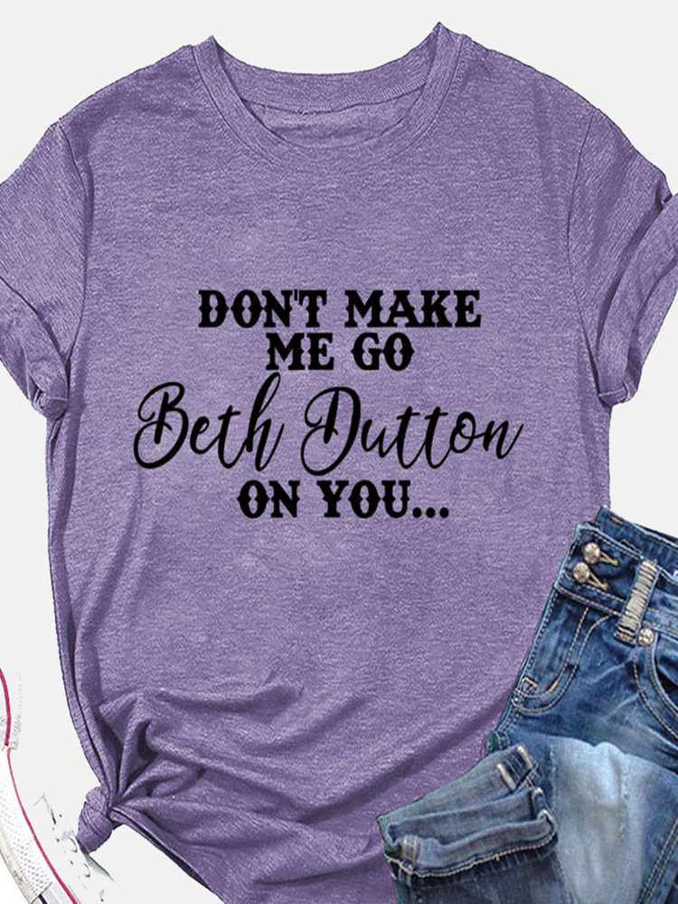 Camiseta de Beth Dutton On You