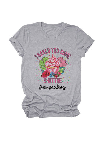 Camiseta Hornea algunos Fucupcakes