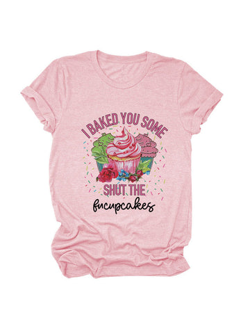 Camiseta Hornea algunos Fucupcakes