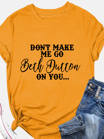 Beth Dutton On You T-Shirt