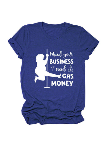 Gas Money Tee