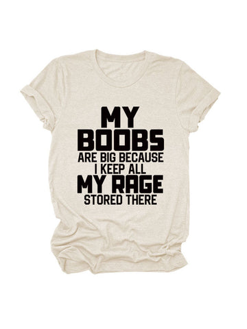 My Boobs Are Big Tee