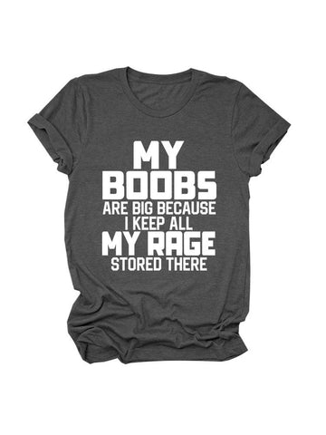 My Boobs Are Big Tee