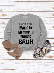 Mama Casual Sweatshirt