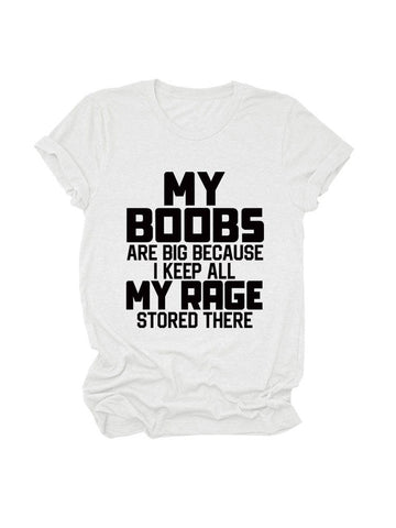 My Boobs Are Big Tee