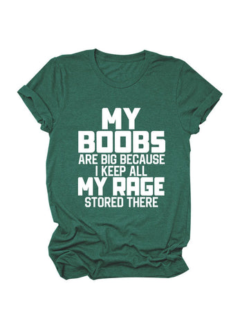 My Boobs Are Big Tee