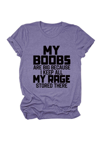 My Boobs Are Big Tee