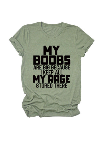 My Boobs Are Big Tee